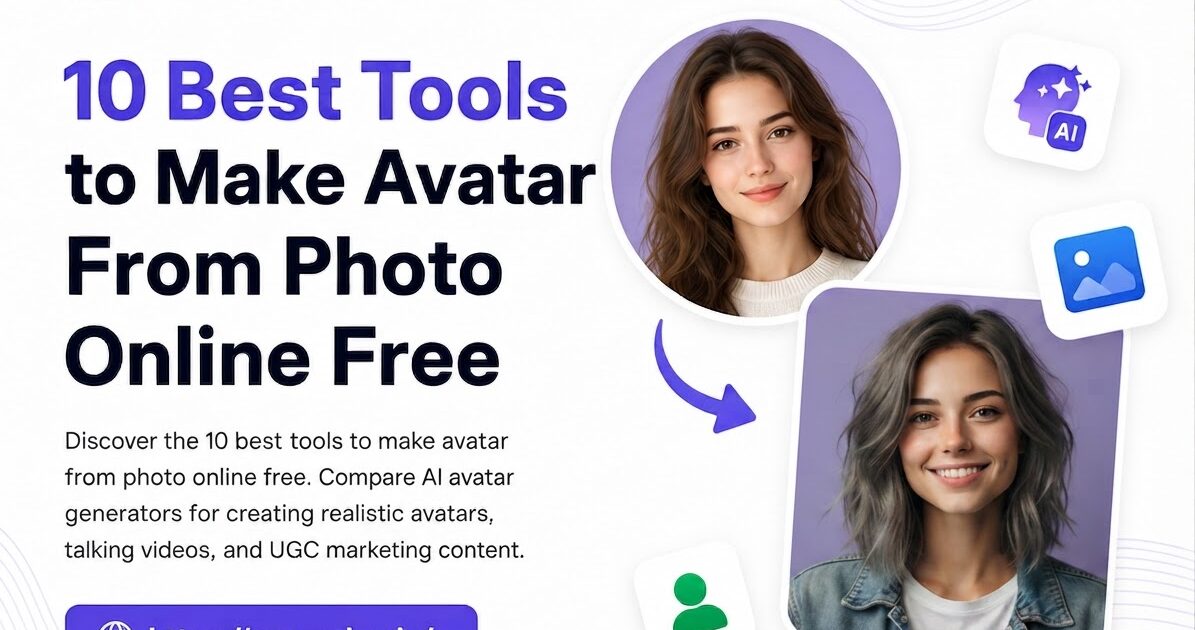 10 Best Tools to Make Avatar From Photo Online Free in 2026