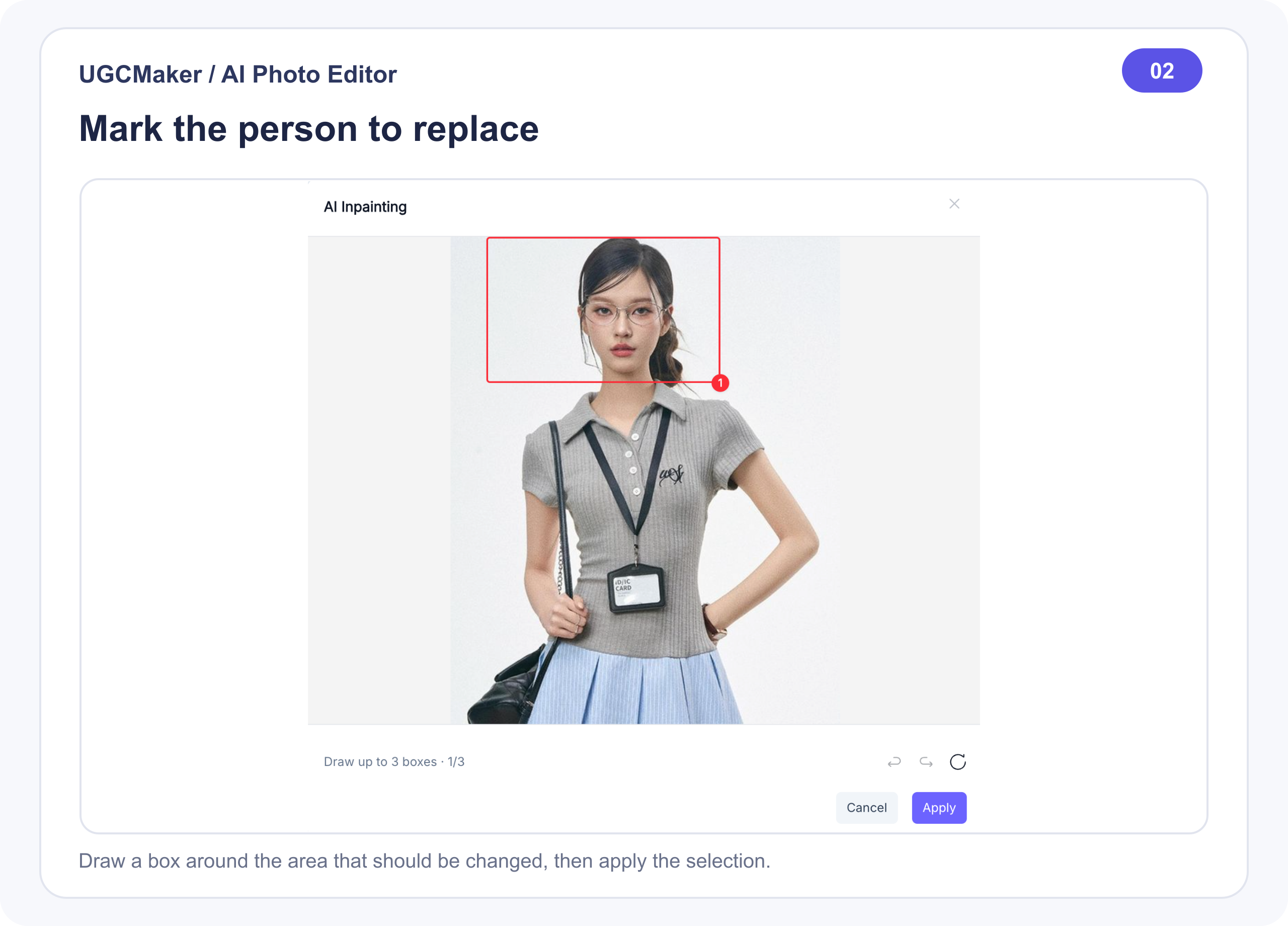 Step 2: Mark the area of the person to replace