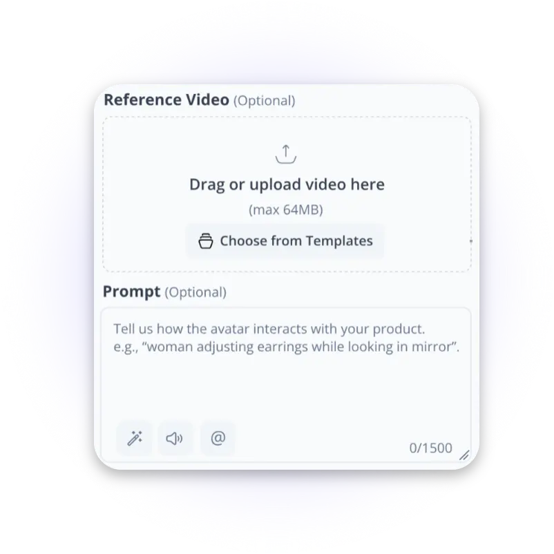 Upload Your Script or Reference Video